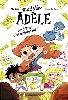 livre mortelle adèle tome 2 - les bêtises, c'est maintenant !