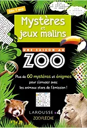 livre mysteres et jeux malins une saison au zoo - cahier de vacances
