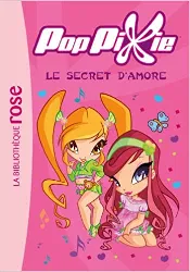 livre poppixie tome 1 - le secret d'amore