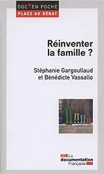 livre réinventer la famille ?
