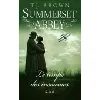 livre summerset abbey le temps des insoumises