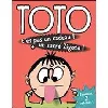 livre toto t'es pas un cadeau! + un sacré zigoto!