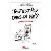 livre tout est psy dans la vie ?