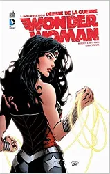 livre wonder woman, déesse de la guerre - tome 1