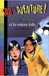 livre zac et jenny tome 2 - zac et jenny et la voiture folle