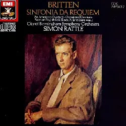 cd benjamin britten - sinfonia da requiem / an american overture / occasional overture / suites on english folk tunes ´a time ther