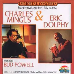 cd charles mingus & eric dolphy feauturing bud powell - jazz festival, antibes, july 13, 1960 (1987)
