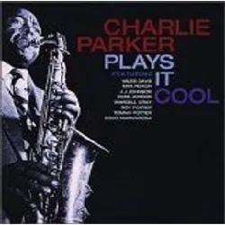cd charlie parker - plays it cool (2002)