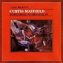cd curtis mayfield - something to believe in (1994)