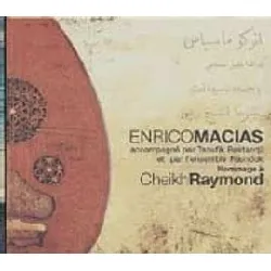 cd enrico macias - hommage à cheikh raymond (1999)