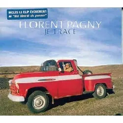 cd florent pagny - je trace (2003)
