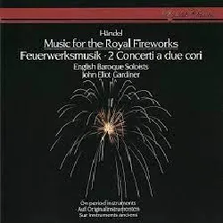 cd georg friedrich händel - music for the royal fireworks = feuerwerksmusik - 2 concerti a due cori (1984)