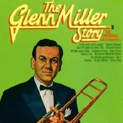 cd glenn miller - the glenn miller story volume 3 (the original recordings)