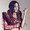 cd izia - so much trouble