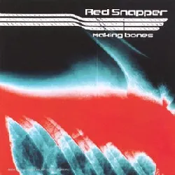 cd red snapper - making bones (1998)