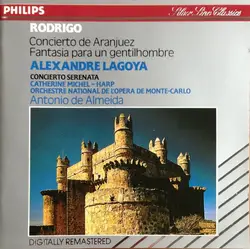 cd rodrigo - alexandre lagoya, catherine michel - harp, orchestre national de l'opéra de monte - carlo, antonio de almeida - conci