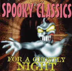 cd spooky classics (for a ghostly night) (1999)
