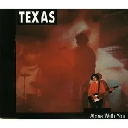 cd texas - alone with you (1991)