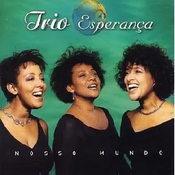 cd trio esperança - nosso mundo (1999)