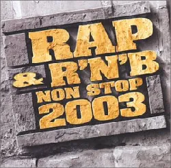 cd various - rap & r'n'b non stop 2003 (2003)