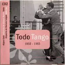 cd various - todo tango - 1932 - 1953 - cd3 (2004)