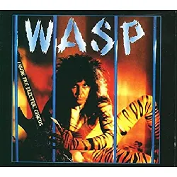 cd w.a.s.p. - inside the electric circus (2003)