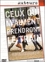 dvd ceux qui m'aiment prendront le train