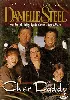 dvd danielle steel : cher daddy