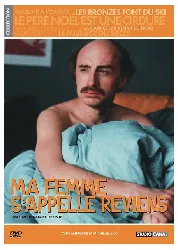 dvd ma femme s'appelle reviens