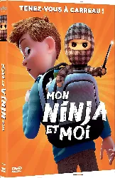 dvd mon ninja et moi