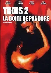 dvd trois 2 - la boîte de pandore