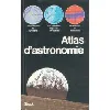 livre atlas d'astronomie