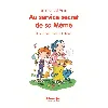 livre au service secret de sa mémé
