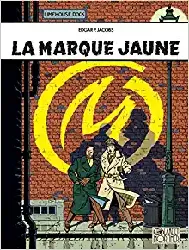 livre blake et mortimer, tome 6 : la marque jaune