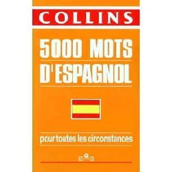 livre connaître et utiliser 5000 mots d'espagnol