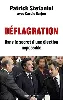 livre déflagration - dans le secret d'une élection impossible