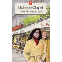 livre deux femmes en vue [relié] by chapsal, madeleine