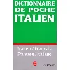 livre dictionnaire de poche italien - italien - français, français - italien