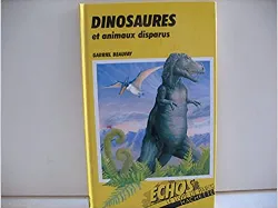 livre dinosaures et animaux disparus