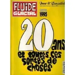 livre  fluide glacial 20 ans et toutes sortes de choses