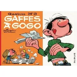 livre gaston tome 3 - gaffes à gogo