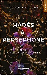 livre hades et persephone - tome 01 a touch of darkness