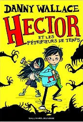 livre hector et les pétrifieurs de temps