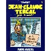 livre jean - claude tergal tome 1 - jean - claude tergal garde le moral !
