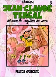 livre jean - claude tergal tome 5 - jean - claude tergal découvre les mystères du sexe