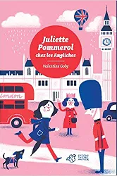 livre juliette pommerol chez les angliches