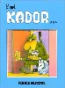 livre kador, tome 4