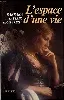 livre l'espace d'une vie (club pour vous hachette)