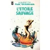 livre l'etoile sauvage