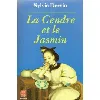 livre la cendre et le jasmin